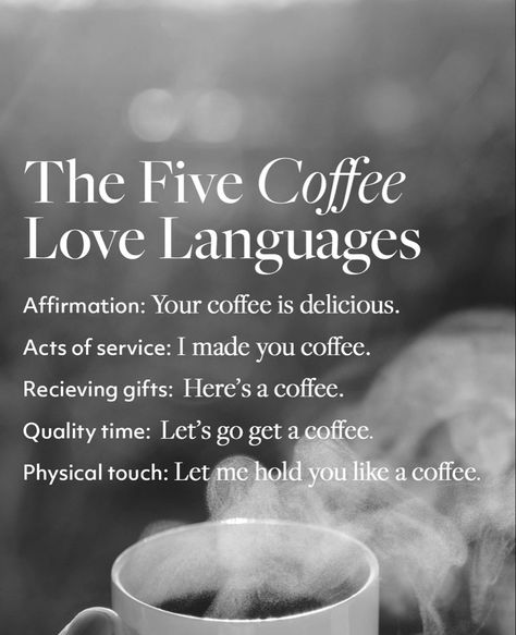 Have A Terrific Tuesday, The Five Love Languages, Coffee Lover Humor, Coffee Jokes, Can I Get An Amen, A Beautiful Mind, Jesus Coffee, Christine Caine, Coffee Room