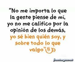 No importa lo que piensen los demas... Sos quien quieres ser Sos tu mejor momento No debes ser quien no quieres ser Se quien quieres. No Me Importa, We Heart It, Love Quotes, Cards Against Humanity, Math Equations, Lost, Humor, Quotes, Humour