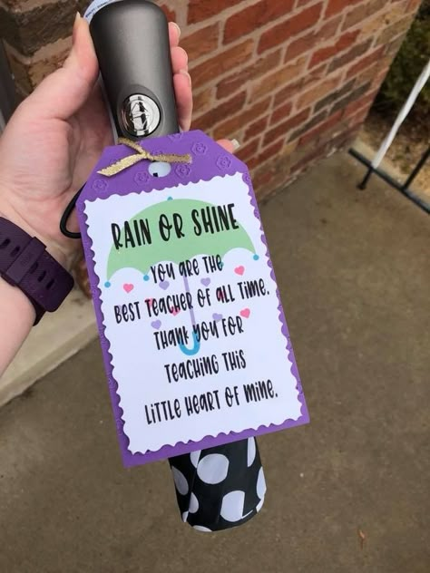 Teacher gift ideas - umbrella gift tag (image only) For Boyfriend, Appreciation Gifts Diy, Teacher Valentines, Teacher Treats, Teacher Appreciation Gifts Diy, Boyfriend Ideas, Secret Pal, Teacher Valentine Gifts, Appreciation Gift Ideas