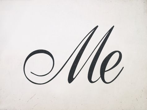 Me Myself And I, Totally Me, Single Words, Simple Words, One Word, All About Me!, Piece Of Me, Me Time, Just Me