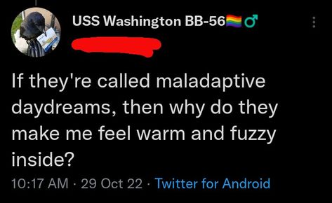 As much as I want to stop maladaptive daydreaming, I can't. How To Stop Maladaptive Daydreaming, Maladaptive Daydream Aesthetic, Immersive Daydreaming, Disosiative Identity, Concerning Images, Daydreaming Ideas, Maladaptive Dreaming, Dr Inspiration, Simply Orange