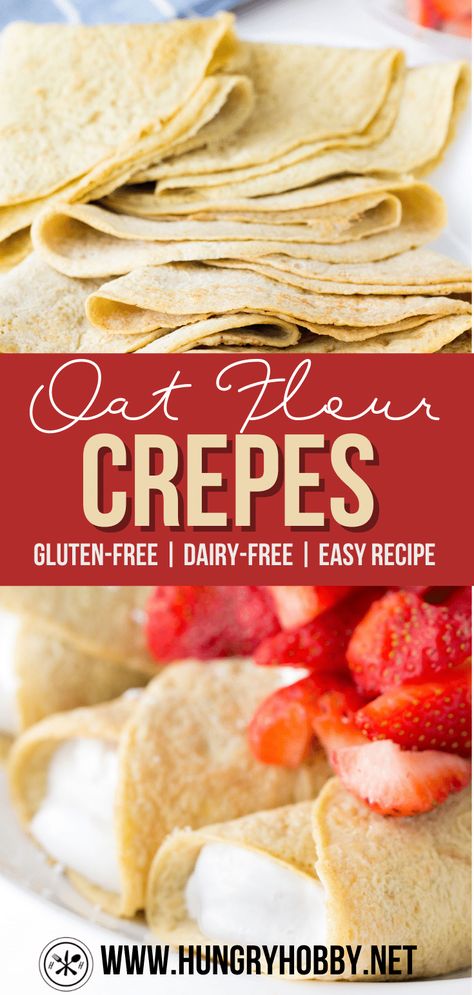 Oat Flour Wraps, Oat Flour Healthy Recipes, Oatmeal Flour Tortillas, Oat Tortillas Recipe, No Flour Breakfast Ideas, Oat Flour Breakfast Recipes, Oat Flour Crepes Recipe, Oat Flour Tortillas, Crepes With Oat Flour