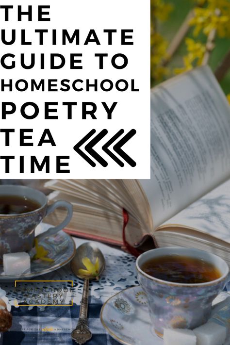 Poetry Tea Time Homeschool, Poetry Teatime, What Is Poetry, Animal Poems, Poetry Tea, Poetry Tea Time, Charlotte Mason Homeschool, Poetry Activities, Diy Tea