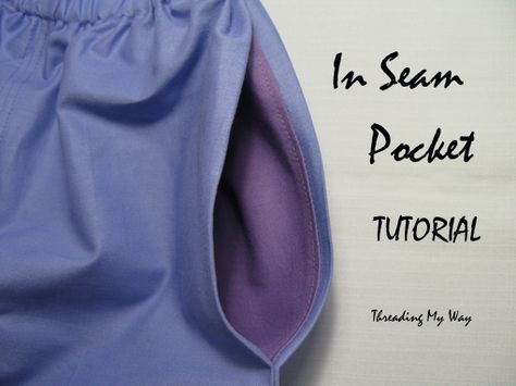 Threading My Way: In Seam Pocket Tutorial... In Seam Pocket, Pocket Tutorial, Sewing Pockets, Sewing Baby Clothes, Pants Skirts, Sewing Tutorials Free, Sewing Projects For Kids, Sewing Leather, Sewing Class