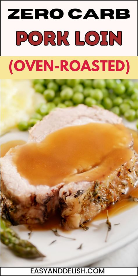 Close up of a slice of zero carb pork loin topped with a keto gravy. Smithfield Pork Tenderloin, Pork Tenderloin In The Oven, Tenderloin In The Oven, Pork Loin Oven, Pork Loin Recipes Oven, Slow Roast Pork, Winter Sunday, Pork Tenderloin Oven, Pork Loin Recipe