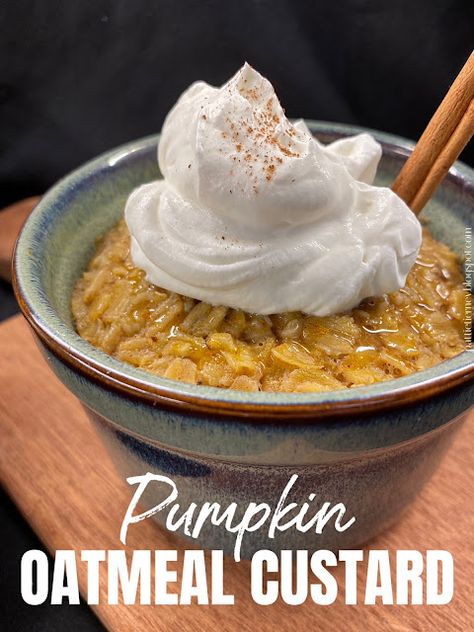 Olla-Podrida: Pumpkin Oatmeal Custard Oatmeal Custard, Breakfast Oatmeal, Pumpkin Custard, Rum Raisin, Custard Recipes, Pumpkin Oatmeal, Steel Cut Oats, Oatmeal Breakfast, Egg Whisk