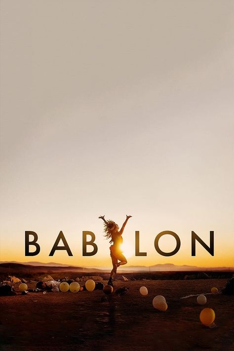 Babylon Poster, Babylon 2022, Babylon Movie, Early Hollywood, Damien Chazelle, Iconic Movie Posters, Best Movie Posters, Cinema Art, Septième Art