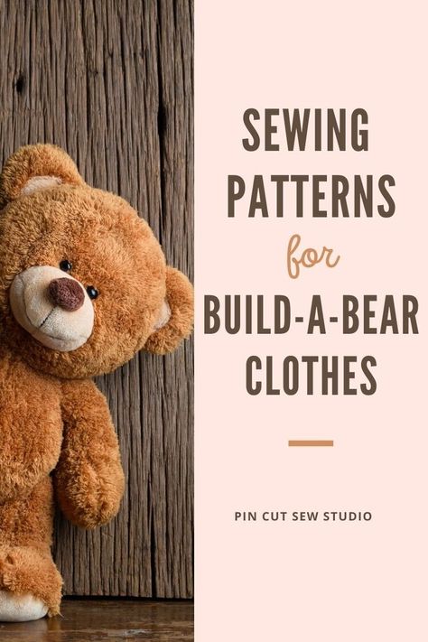 Sewing Patterns for Build-A-Bear Clothes — Pin, Cut, Sew Studio Bear Shirt Pattern, Build A Bear Clothes Pattern, Sew Studio, Bear Patterns Sewing, Diy Teddy Bear, Build A Bear Outfits, Bear Patterns Free, Bear Clothes, Teddy Bear Sewing Pattern