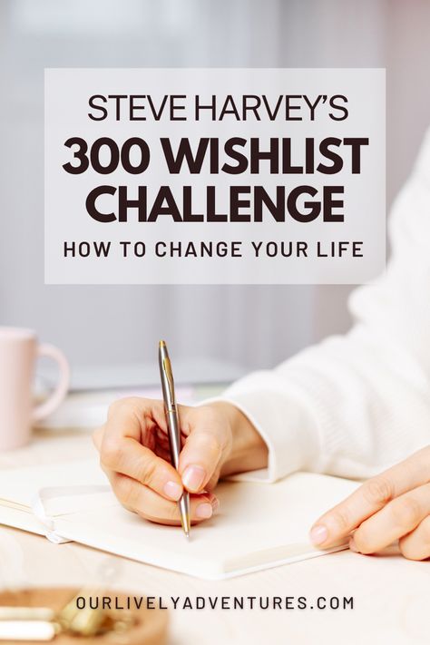 Journaling About Your Day, 300 Things I Want List From God Ideas, 300 Wish List Challenge Steve Harvey, 300 Goals List Steve Harvey, Steve Harvey 300 List, 75 Love Challenge, 300 Goals List, 300 List Steve Harvey, Steve Harvey 300 List Ideas