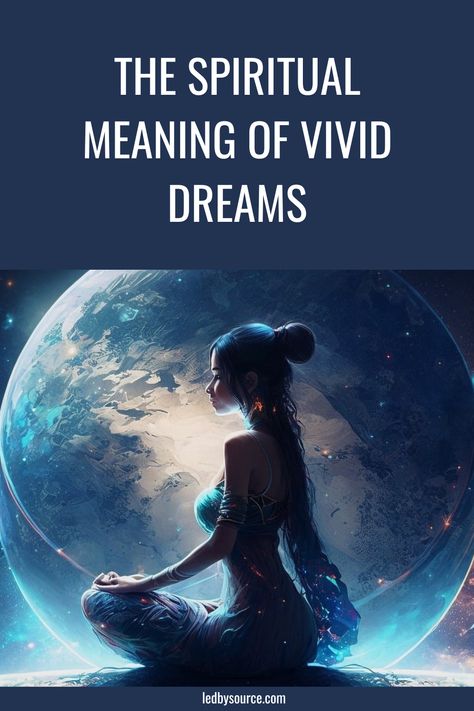 Learn why we have vivid dreams and the spirital meaning behind them. Spiritual Dreams Meaning, Vivid Dreams Meaning, Dreams Meaning Of, Dawn Meaning, Dreams Spirituality, Meaning Of Dreams, Spiritual Journaling, Dream Walker, Meaningful Thoughts