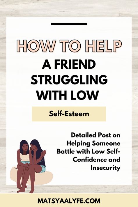 Low self-esteem. How to help someone with low self-esteem, low self-confidence. Low self-esteem occurring. Black And White Thinking, Encourage Friend, Low Self Confidence, Self Esteem Issues, Lack Of Confidence, Life Changing Habits, Positive Mood, Building Self Esteem, Feeling Insecure