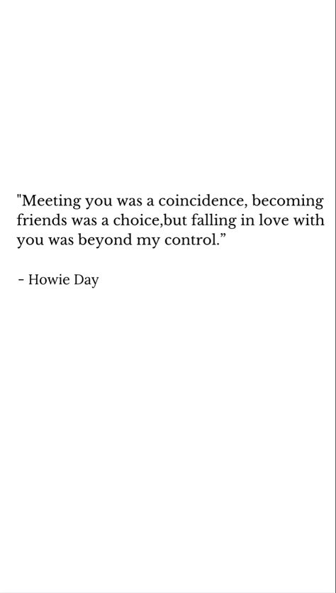 Coincidence Quotes, Falling In Love Poems, Oh Love, Feelings Words, Meeting Someone, Love Poems, Simple Life, Falling In Love, Quote Of The Day