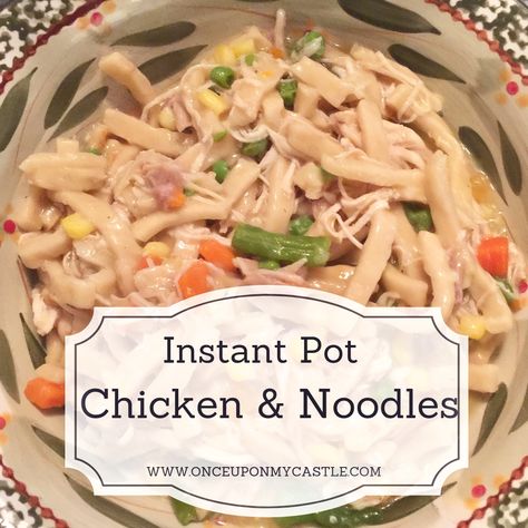 Instant Pot Chicken & Noodles - Chicken Pot Pie With Noodles, Reames Chicken And Noodles, Heaven In A Bowl, Simple Chicken Alfredo Recipe, Chicken And Noodles, Creamy Chicken Noodle Soup, Chicken Noodle Soup Easy, Chicken Noodles, Chicken Noodle Recipes