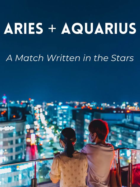 Aquarius Men Relationships, Aries And Aquarius Compatibility, Aquarius And Aries, Aries Relationship, Aquarius Relationship, Aries Compatibility, Aquarius Compatibility, April Aries, Aquarius Personality