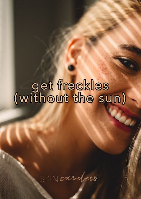 How To Get Natural Freckles From The Sun, How To Get Freckles Naturally In The Sun, How To Get Natural Freckles, How To Get Freckles Naturally, How To Get Freckles, Natural Freckles, Fair Skin Makeup, Freckles Makeup, Protecting Yourself