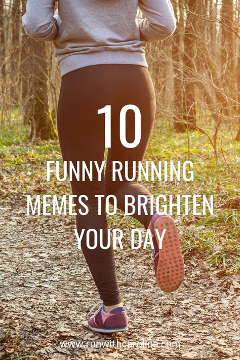 10 funny running memes to brighten your day — Run With Caroline Running Quotes Funny Humor, Running Memes Funny, Funny Running Pictures, Running Quotes Funny, Running Memes, Funny Running, Running Jokes, Exercise Ideas, Running Humor