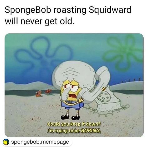 #Repost @spongebob.memepage with @get.repost ・・・ that was so mean Spongebob Memes Funny, Super Bowl Memes, Funny Spongebob Memes, Art Poetry, Got Memes, Spongebob Funny, Twitter Funny, Funny Short Clips, Spongebob Memes