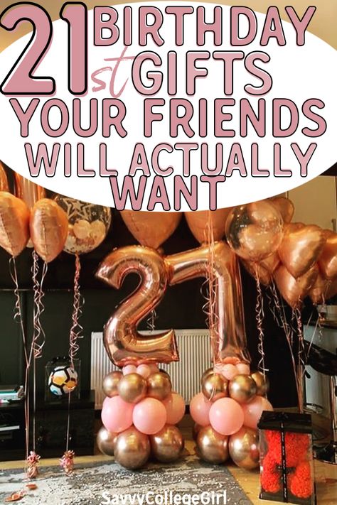 21 St Birthday Gifts For Her, Birthday Gifts For 21st Birthday, 21st Birthday Ideas For Girlfriend, Girlfriend 21st Birthday Ideas, 21st Birthday Traditions, 21st Birthday Ideas With Family, 21 Days To 21st Birthday Gifts, Non Alcoholic 21st Birthday Gifts, Best Friends 21st Birthday Gift Ideas