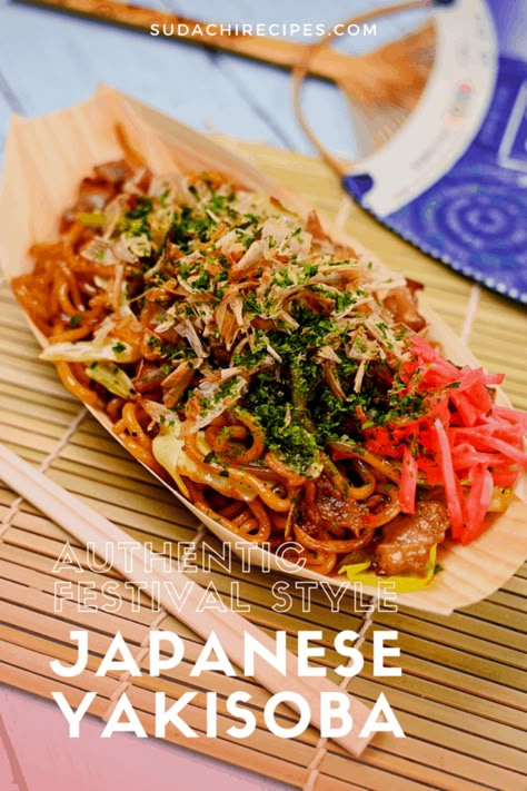 Homemade Yakisoba, Sudachi Recipes, Yakisoba Sauce, Yakisoba Recipe, Noodles With Vegetables, Yakisoba Noodles, Japanese Dinner, Easy Japanese Recipes, Japanese Street Food