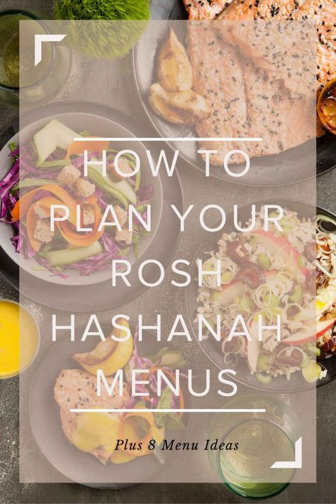 How To plan your rosh hashanah menus plus 8 menu ideas Rosh Hashanah Traditions, Rosh Hashana Crafts, Rosh Hashanah Menu, Rosh Hashana Recipes, Rosh Hashanah Table, Rosh Hashanah Greetings, Happy Rosh Hashanah, Rosh Hashanah Recipes, Rosh Hashanah Cards