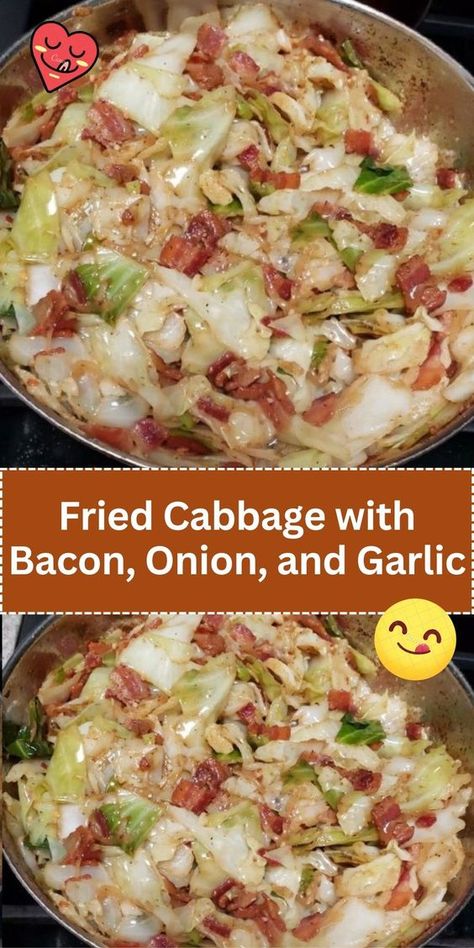 Elevate your side dish game with our Fried Cabbage with Bacon, Onion, and Garlic. A flavorful and hearty accompaniment. Fried Cabbage With Bacon, Cabbage With Bacon, Fried Cabbage Recipes, Southern Fried Cabbage, Bacon Fried Cabbage, Cabbage And Potatoes, Quick Family Meals, Bacon Fries, Cabbage And Bacon