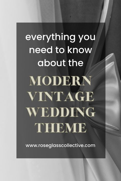 modern vintage wedding 1900 Wedding Theme, 30s Wedding Theme, Classic Timeless Wedding Theme, 1930 Wedding Theme, Old Money Theme Wedding, Vintage Classic Wedding Aesthetic, 40s Wedding Theme, Vintage Wedding Vibes, Modern Vintage Wedding Theme