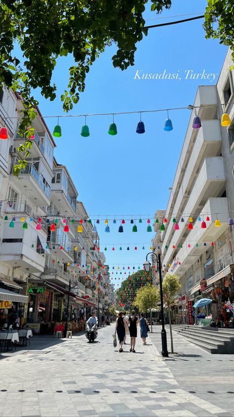 Streets of Kusadasi, Turkey Turkey Instagram Story, Kusadasi Turkey Aesthetic, Kusadasi Aesthetic, Turkey Streets, Turkey Kusadasi, Kusadasi Turkey, Turkey Resorts, Greek Cruise, European Bucket List