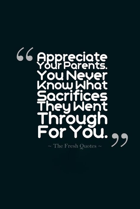 Best Parents Quotes, Appreciate Your Parents, Quotes Parents, Fresh Quotes, Parents Quotes, Quotes With Images, Quotes Messages, Thank You Quotes, Appreciation Quotes