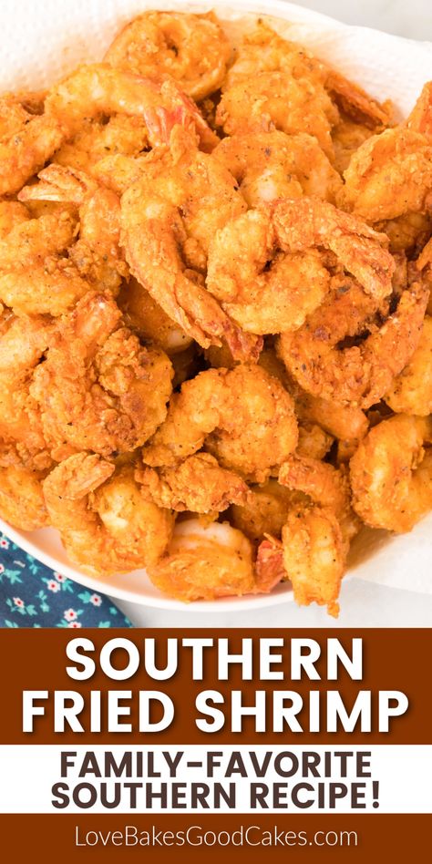 Southern Fried Shrimp Fried Shrimp Batter Recipes Easy, Fried Shrimp And French Fries, How To Make Fried Shrimp At Home, Tempura Batter Shrimp, Cajun Fried Shrimp Recipes, Fry Shrimp With Flour, Perfect Fried Shrimp, Breading For Shrimp, Shrimp With Tail On Recipes