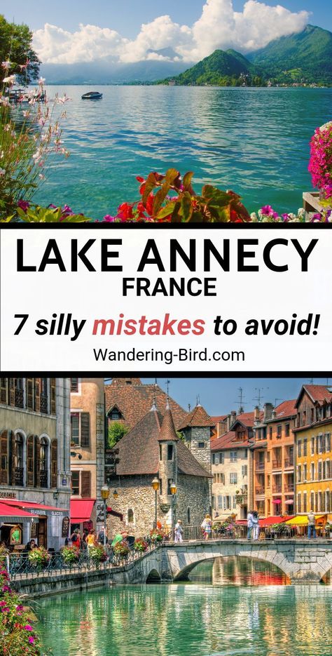 We visited Lake Annecy in March- and made a lot of mistakes! Here's how to avoid them should you ever visit the beautiful Lake Annecy. Summer Places, France Winter, Motorhome Travels, France Destinations, Lake Annecy, Annecy France, France Itinerary, Road Trip Europe, France Travel Guide