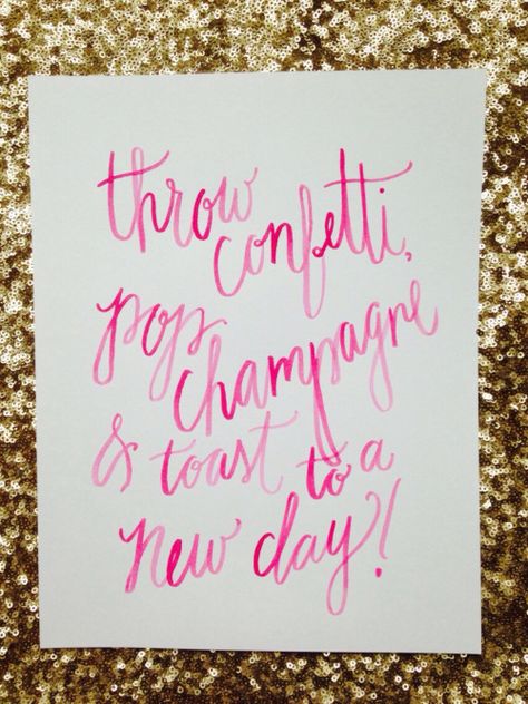 pop champagne Champagne Toast Quotes, Champagne Quotes, Roaring Twenties Party, Party Quotes Funny, Champagne Campaign, Staff Party, Happy Drink, Pop Champagne, Watercolor Quote