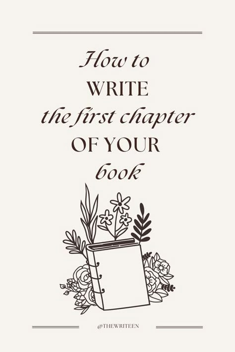 The first chapter of your book is your first and (often) last chance to make a good impression on readers and get them hooked. There are three things you need to do to make sure that happens. Click the pin to read the post on how to write the first chapter of your book!  #writers #write #writingtips #writinganovel #bookwriting #writinginspiration #thewriteen #characterdevelopment #creativewriting #characterbackstory #novel #book First Chapter Writing Prompts, How To Make A Good First Chapter, How To Write Conversations In A Book, How To Make Chapters Longer, How To Hook Your Reader, Book Ideas Writing Novels, Writing First Book, How To Write A Good First Chapter, How To Begin A Book