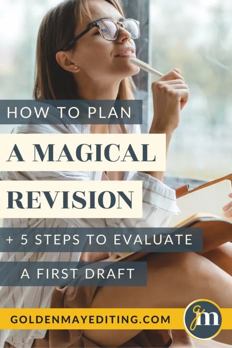 How to Plan a Magical Revision | Golden May Editing Novel Revision, Novel Plotting, Save The Cat, Story Help, Book Editing, Creative Writing Tips, Writing Coach, Writing Classes, First Draft