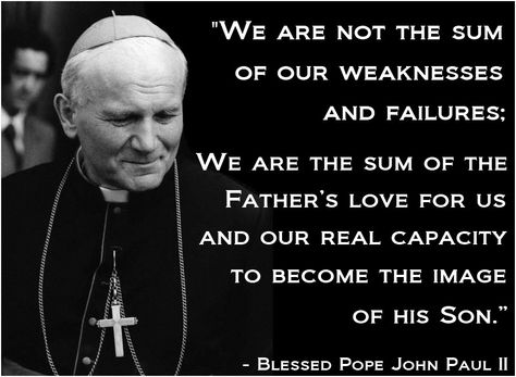 Blessed Pope John Paul II Quote Pope John Paul Ii Quotes, John Paul Ii Quotes, Identity Quotes, Pope Saint John Paul Ii, San Juan Pablo Ii, St John Paul Ii, Saint Quotes Catholic, Catholic Bible, Pope John Paul Ii