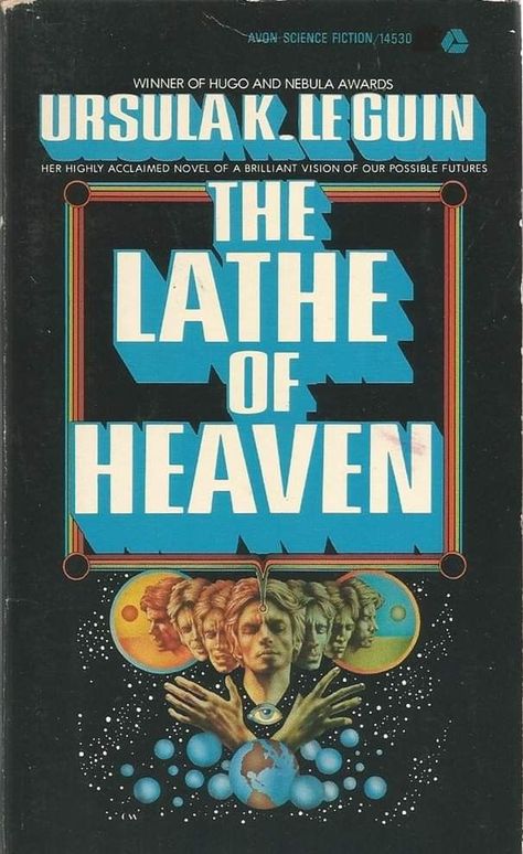 Ursula K. Le Guin - The Lathe of Heaven The Lathe Of Heaven, Ursula Le Guin, Classic Sci Fi Books, Ursula K Le Guin, Horror Book Covers, Book Presentation, Fantasy Book Covers, Sci Fi Novels, Science Fiction Novels