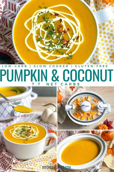 Low Carb Pumpkin Soup Recipes, Crockpot Pumpkin Soup Recipes, Pumpkin Coconut Milk Recipes, Soups With Coconut Milk, Sweet Pumpkin Soup Recipe, Pumpkin Soup Crockpot, Pumpkin Soup Slow Cooker, Pumpkin Soup Coconut Milk, Pumpkin Soup With Coconut Milk