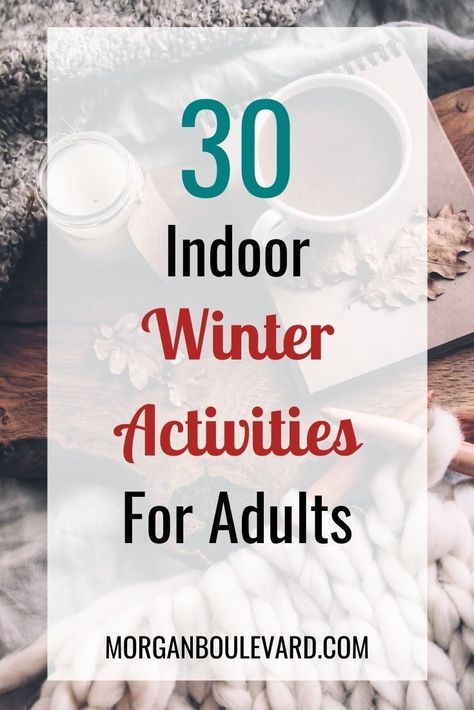 This list has all of the best indoor winter activities for adults. These things to do are fun and cheap or free. Some of the ideas are crafts, reading, cooking, and more. Indoor Winter Themed Games, Winter Party Activities For Adults, Activities For January For Seniors, Indoor Winter Activities For Adults, Winter Activities Adults, December Senior Activities, New Year’s Day Activities, Cabin Fun For Adults, Christmas Activity Ideas For Adults