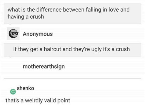 Falling in love vs a crush Crush Vs Like Quotes, Love Vs Crush, Crush Vs Love, Crush Memes Love, I’m Scared Of Falling In Love, When Your Crush Doesnt Like You Back Memes, Your Crush Vs You Meme, Quotes And Notes, Having A Crush