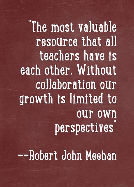 Quote 14 | Flickr - Photo Sharing! True, true! As hard as it is teaching 1st grade this year, for the first time in 13 years...the fellow 1st grade teachers I work with are awesome. They are my saving grace this year. Teacher Quotes Inspirational, Teaching Quotes, Classroom Quotes, School Leadership, Instructional Coaching, Teacher Memes, Teaching Inspiration, Teacher Inspiration, Educational Leadership