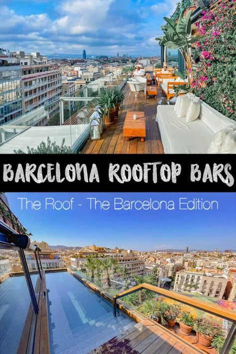 rooftop bars in barcelona views Barcelona Rooftop Bar, Barcelona Rooftop, El Born Barcelona, Barcelona Bars, Hotel Rooftop Bar, Barcelona Restaurants, Spanish Mediterranean, Best Rooftop Bars, Barcelona Hotels