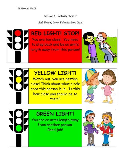 PERSONAL	    SPACE	      Session	    X	    –	    Activity	    Sheet	    7	      	      Red,	    Yellow,	    Green	    Behavior	    Stop	   ... Red Light Green Light Activity For Kids, Teaching Personal Space, Teaching Personal Space To Kids, Teaching Boundaries To Kids Activities, Personal Safety Activities For Kids, Boundaries Activities For Kids, Personal Space Activities For Kids, Personal Space Activities, Space Worksheets