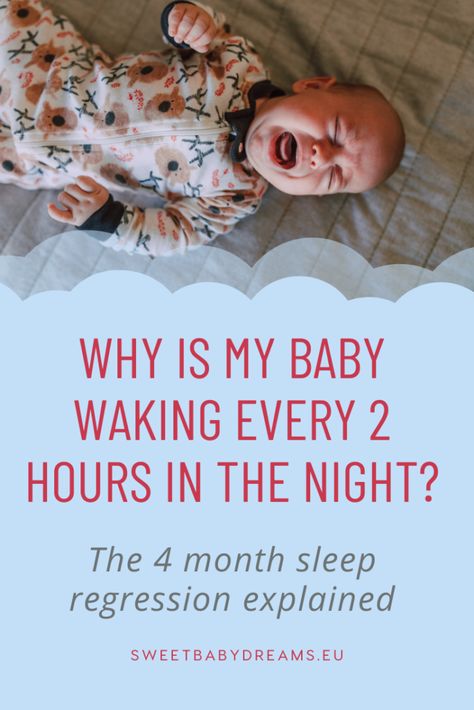 The 4 months sleep regression: Is your baby waking every 2 hours in the night? Sleep Regression 4 Month, 4 Month Old Sleep, Four Month Sleep Regression, 4 Month Sleep Regression, Six Month Baby, Sleep Phases, Sleep Training Baby, Sleep Tips, Sleep Health