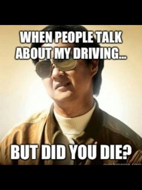 Bad Drivers Humor, Walmart Kids, Bad Drivers, But Did You Die, Good Day Song, Medical Humor, Mom Jokes, People Talk, The Day After