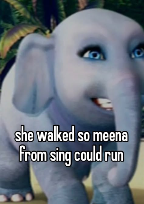 Meena Sing Slander, Meena Slander, Hamilton Memes, Relatable Post Funny, An Elephant, Funny Relatable Quotes, Whisper Confessions, I Have No Friends, Whisper Quotes