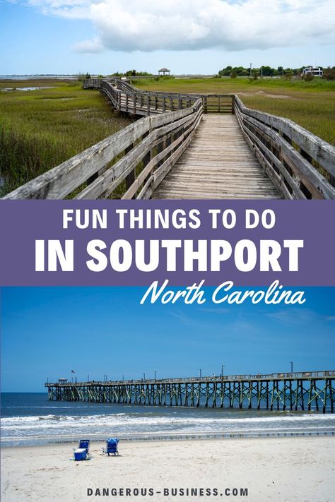 Beach. With Text Reading: 11 Charming Things to Do in Southport, North Carolina. North Carolina Restaurants, Southport North Carolina, Southport Nc, North Carolina Beaches, North Carolina Travel, Couples Vacation, Us Travel Destinations, Carolina Beach, Coastal Town