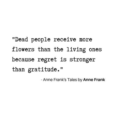 Regret is stronger than Gratitude.  #quotestoliveby #quote #quoteoftheday #quotes #quotestagram #quotesaboutlife #life #lifequotes… When Someone Dies Quotes, Regret Is Stronger Than Gratitude, Never Regret Quotes, Regrets Quotes, Dice Quotes, Unappreciated Quotes, Regret Quotes, Merlin Bbc, When Someone Dies