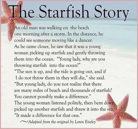 Starfish Quotes, Starfish Poem, Starfish Story, Small Victories, Knowledge And Wisdom, Beautiful Stories, Beach Walk, Old Men, Starfish