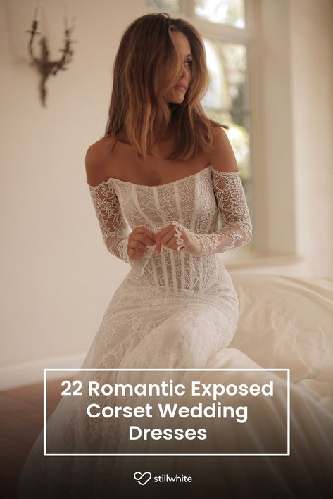 22 Romantic Exposed Corset Wedding Dresses – Stillwhite Blog Bustier Corset Wedding Dress, Corset Top Wedding Dress, Lace Corset Wedding Dress, Tightlacing Corset, Wedding Dress With Corset, Ivory Wedding Gown, Wedding Dress Backs, Lace Tights, Wedding Dresses Corset