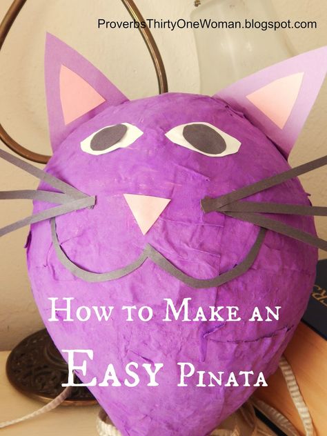 How to Make an Easy Pinata | Proverbs 31 Woman Easy Pinata, Paper Mache Pinata, Homemade Pinata, Pinata Diy, Ninjago Party, Diy Pinata, Mickey Mouse Clubhouse Birthday, Cat Birthday Party, Proverbs 31 Woman