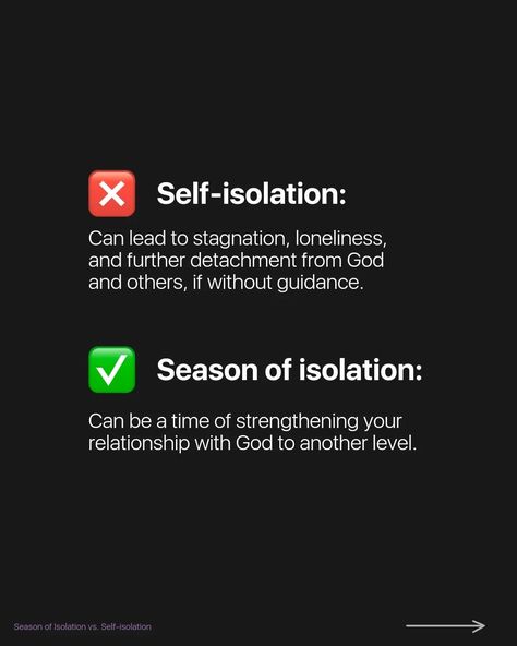 Yes, there's right and wrong way of doing isolation. While meeting with people is highly encouraged, God can sometimes lead you to a season of isolation for a purpose. And it boils down to purpose. If you meet God there, no doubt your outcome will allow you to be better than before. 💜 I'm not exempt from this experience, I too did the wrong way of isolation and it brought out the wrong outcomes for my life. But for some time, God led me to a right season of isolation, where it did allow... Getting Right With God, God Is Everything, Time God, Right And Wrong, Academic Validation, God Can, Jesus Bible, Prayer Board, Scripture Quotes